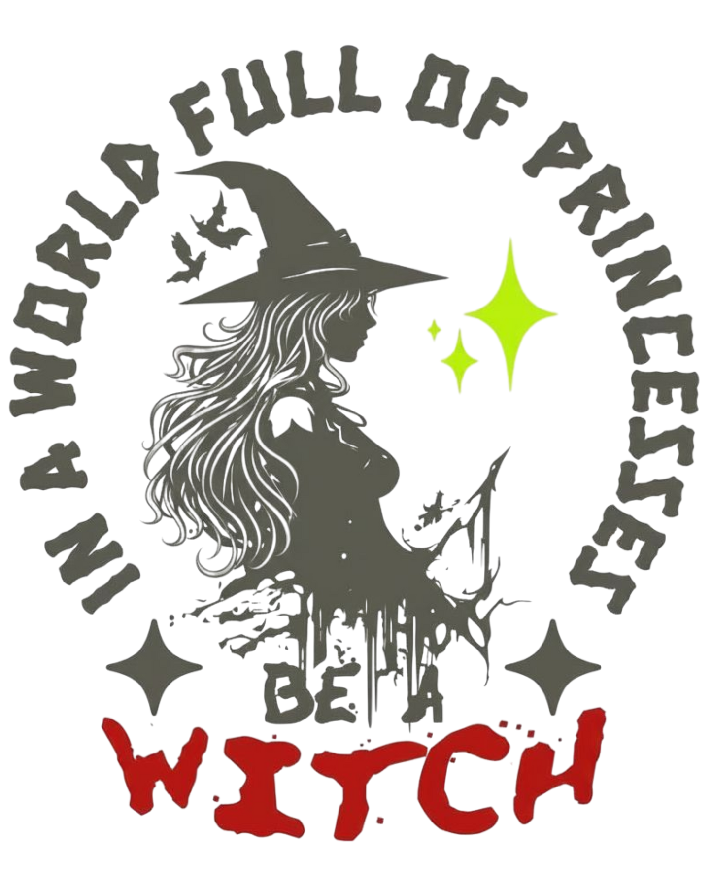 Halloween Witch T-Shirt - Forget the Princess Crown